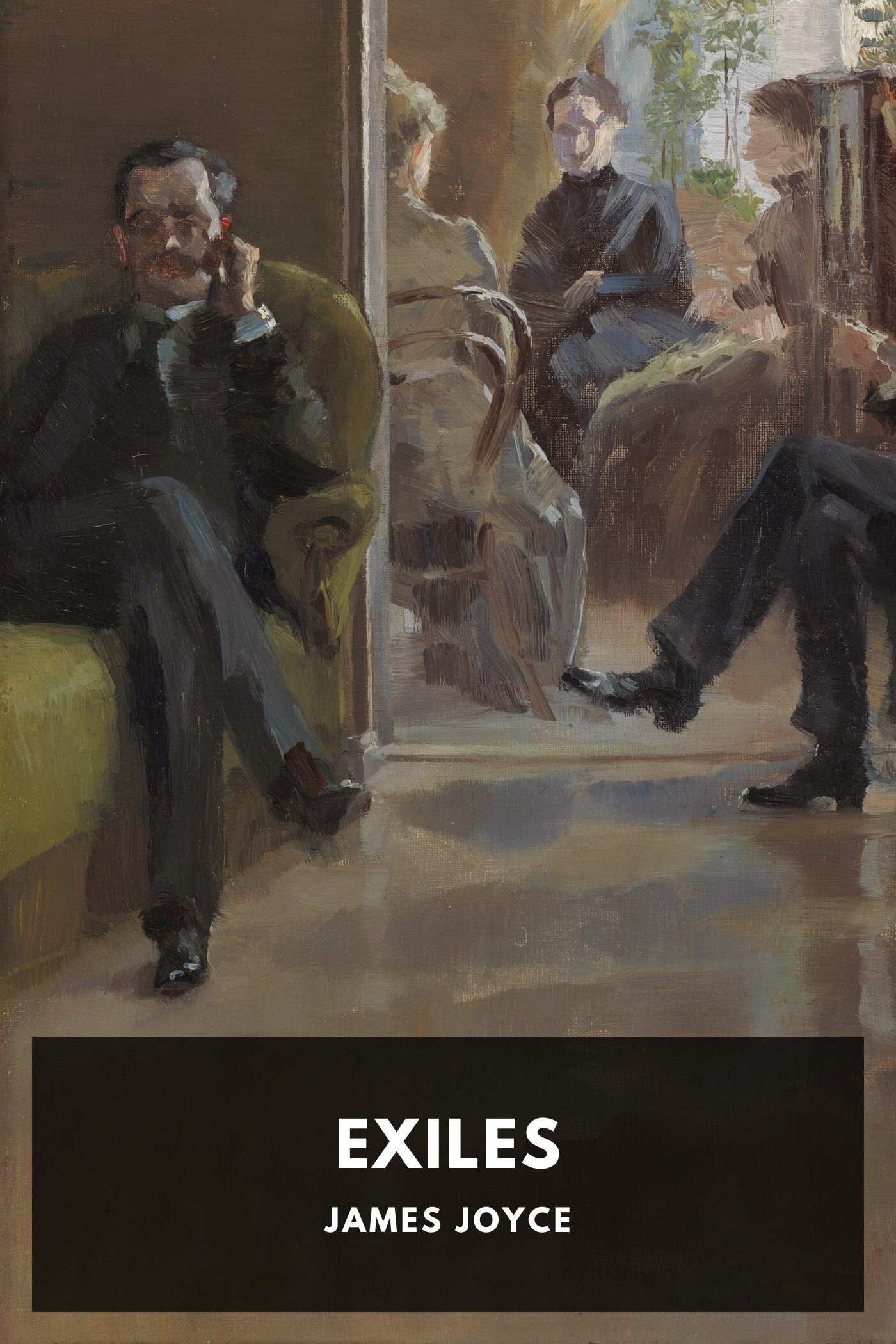 Exiles: A Play in Three Acts