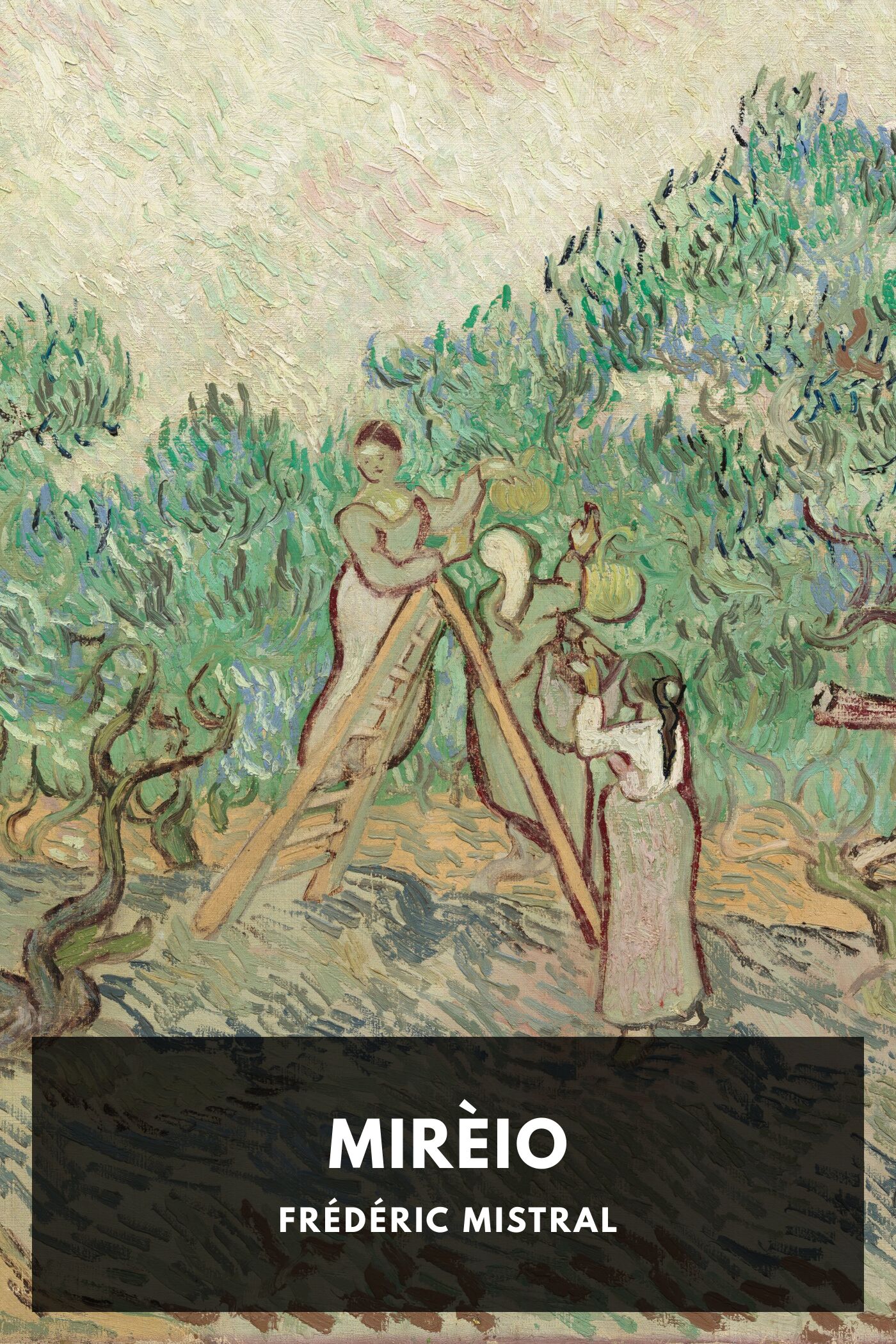 Mirèio, a Provençal Poem